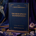 THE RICH SPOUSE MANIFESTATION – Find Your Luxury Love - 7 Steps to Attract a Loving, Generous, and Successful Partner - Mindset Entertainment