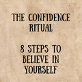 Text 'The Confidence Ritual: 8 Steps to Believe in Yourself' on a textured beige background